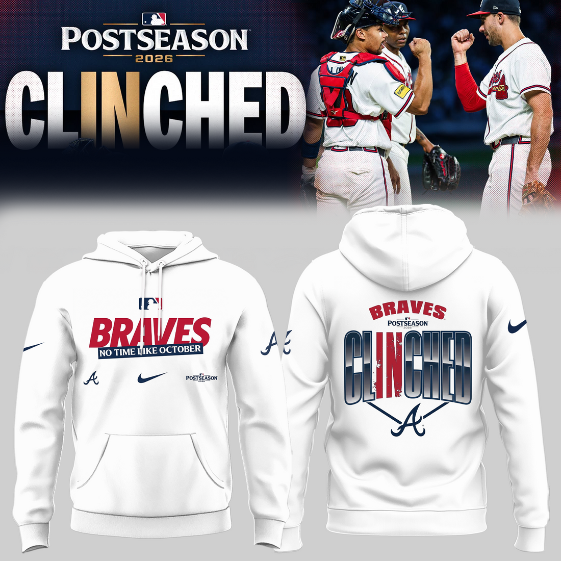 Atlanta Braves - Limited Edition Postseason 2026 Clinched Hoodie | BY92