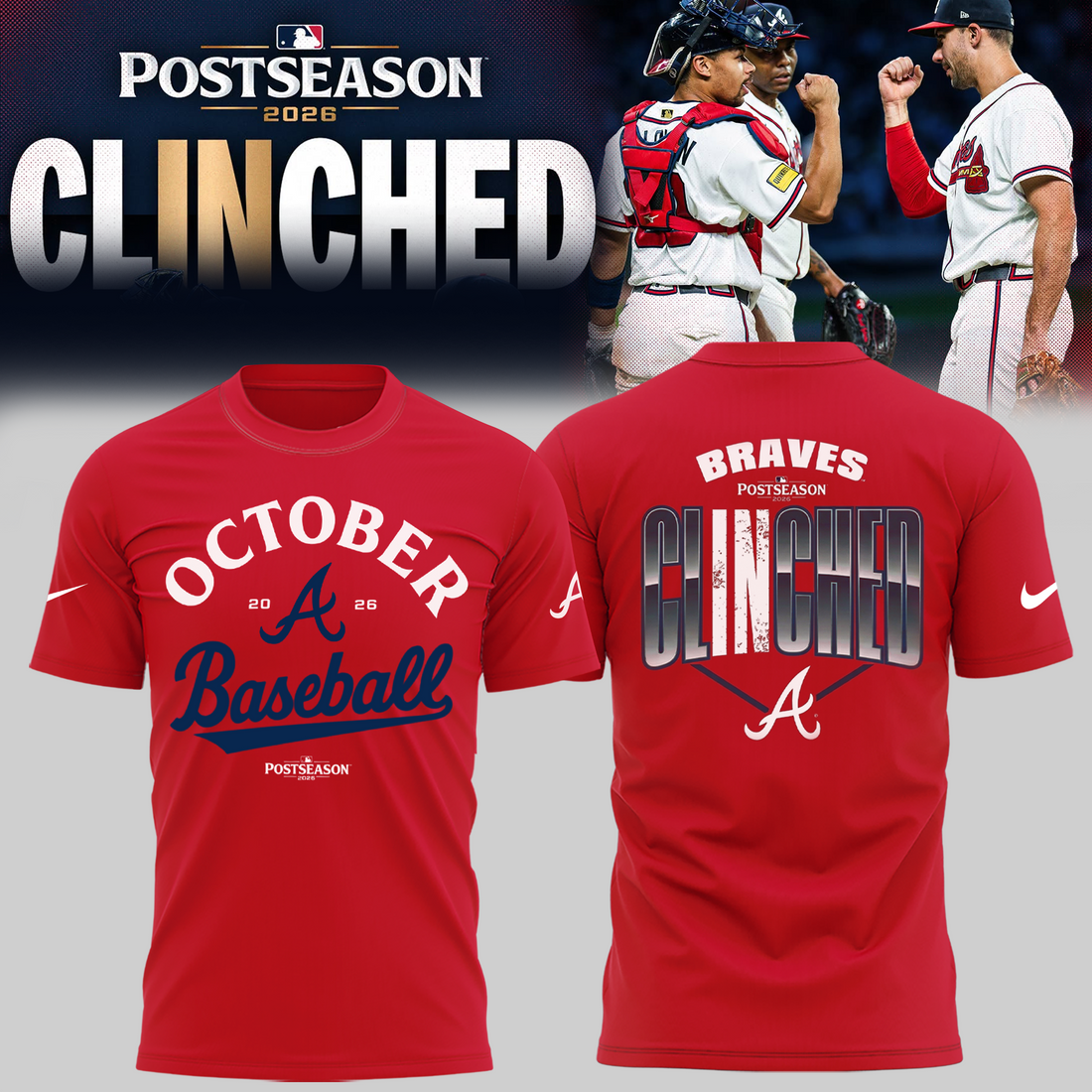Atlanta Braves - Limited Edition Postseason 2026 Clinched T-shirt | TC35