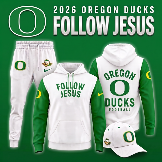 2026 Oregon Ducks Football Hoodie - Follow Jesus Limited Edition Hoodie | OW11
