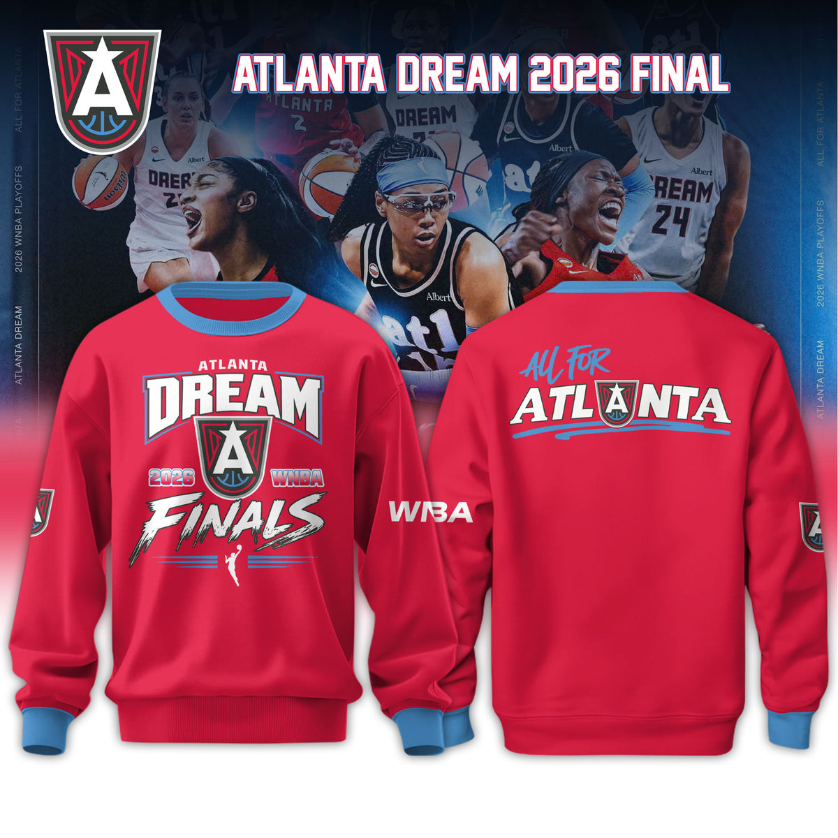 Atlanta Dream 2026 WNBA Finals Red Sweatshirt Limited Edition