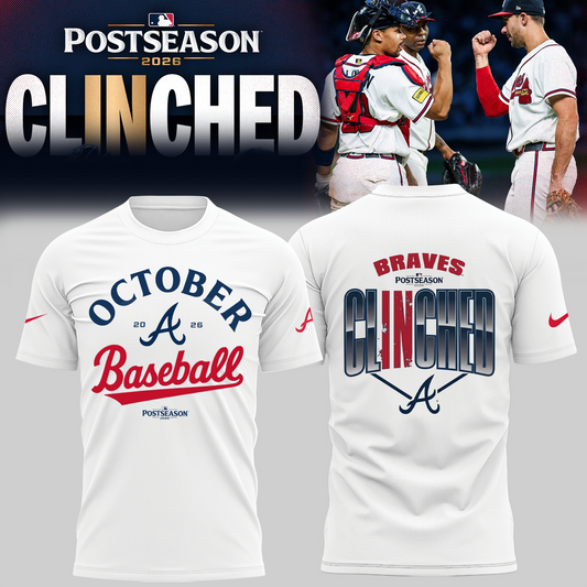 Atlanta Braves - Limited Edition Postseason 2026 Clinched T-shirt | JW28