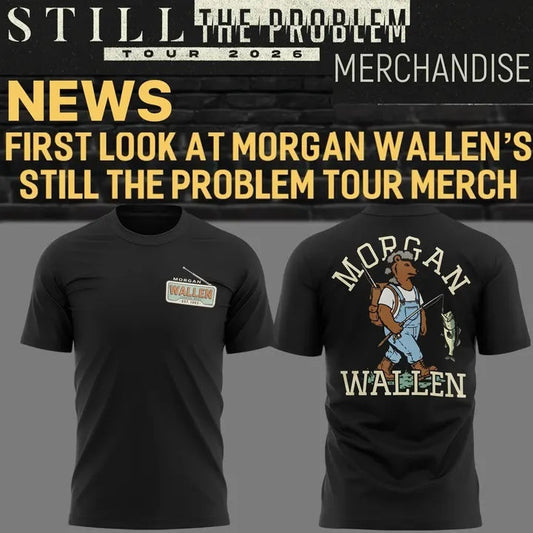 Morgan Wallen Still The Problem Tour 2026 T-Shirt v5 | FJ93