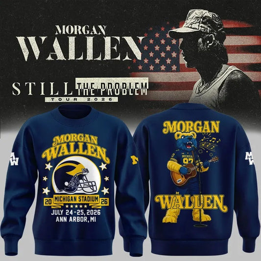Morgan Wallen x Michigan Football Still The Problem Tour 2026 Limited Sweatshirt | IR82