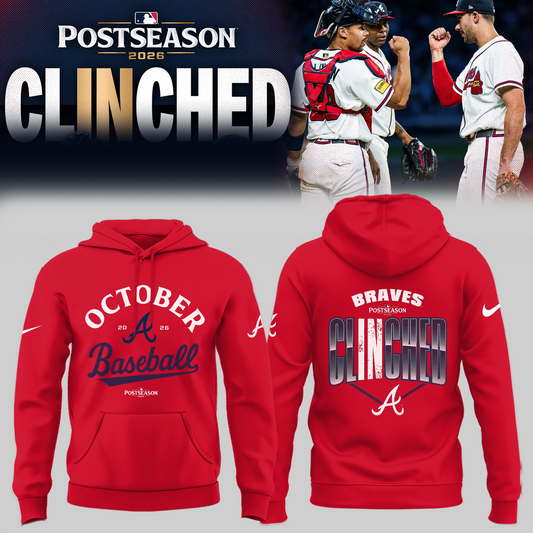 Atlanta Braves - Limited Edition Postseason 2026 Clinched Hoodie | GM78