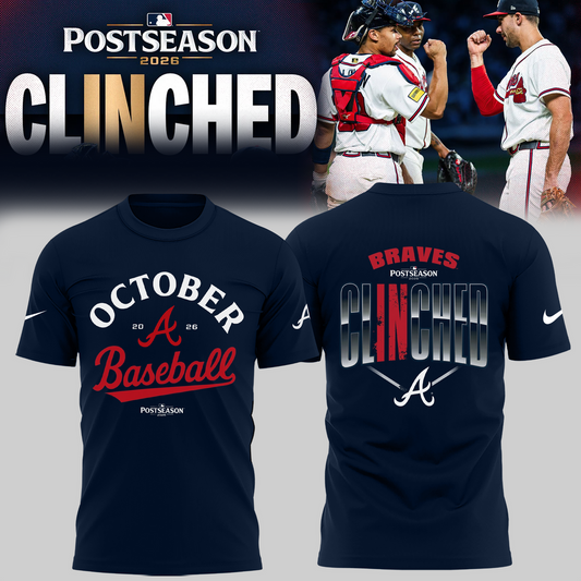 Atlanta Braves - Limited Edition Postseason 2026 Clinched T-shirt | RN89